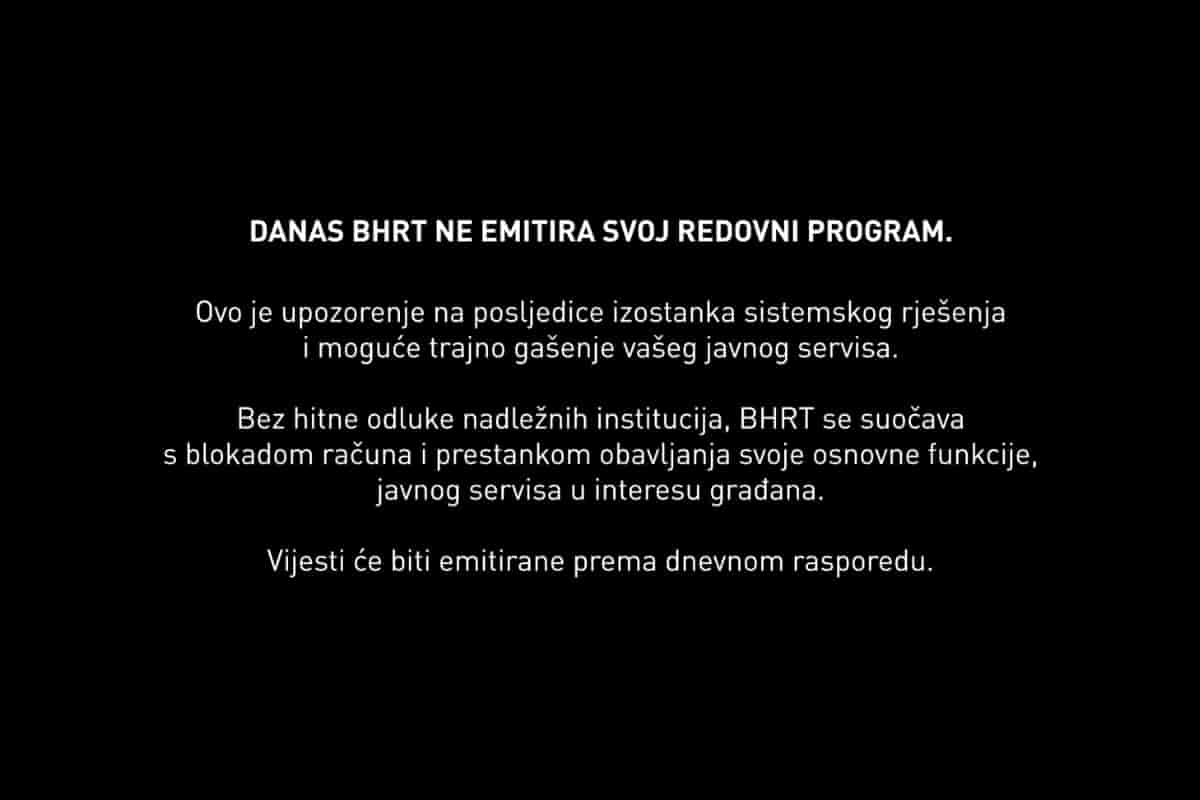 BHRT danas ne emitira svoj redovni program