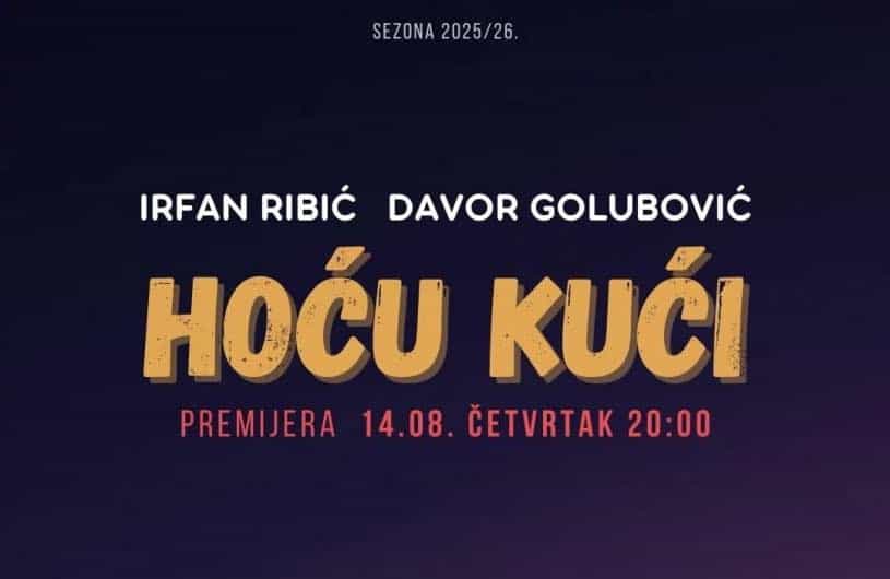 Iduće sedmice premijera predstave “Hoću kući”: Zajednički projekat Irfana Ribića i Davora Golubovića