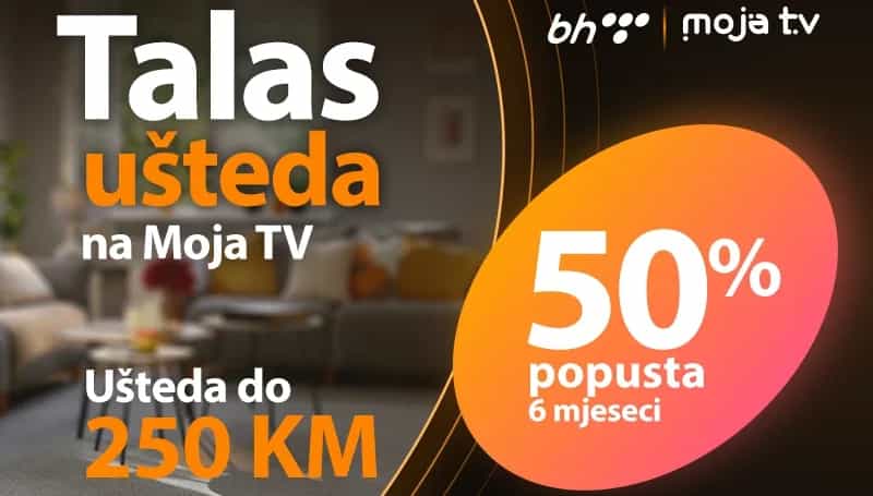 Talas ušteda na Moja TV: Uštedi do 250 KM