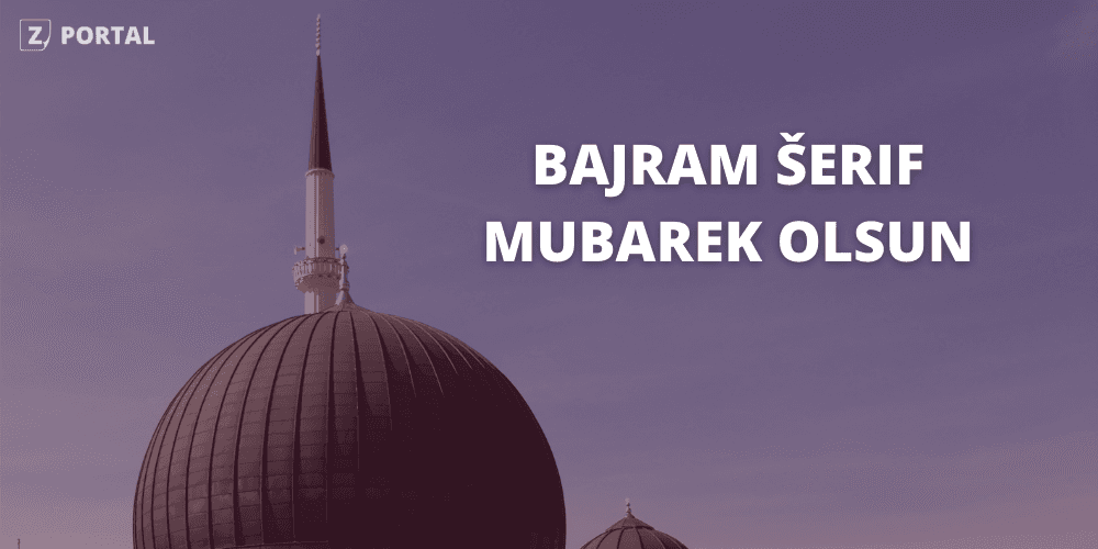 Bajram Šerif Mubarek Olsun