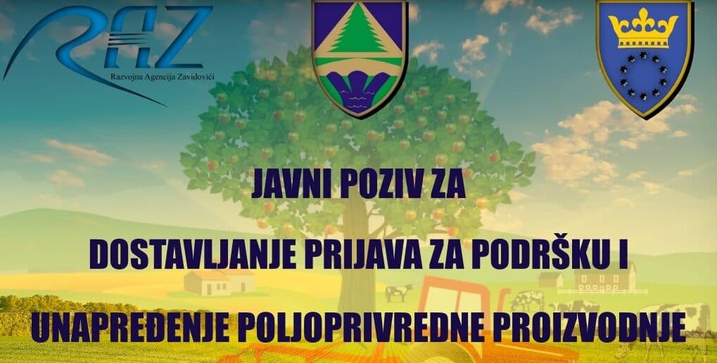Javni poziv za dostavljanje prijava za podršku i unapređenje poljoprivredne proizvodnje