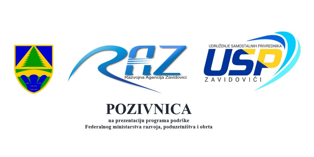RAZ: Poziv na prezentaciju programa podrške Federalnog ministarstva razvoja, poduzetništva i obrta