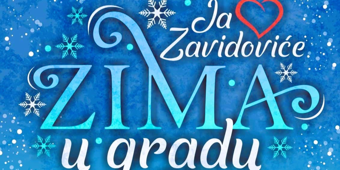 Naredne sedmice u Zavidovićima “Zima u gradu”