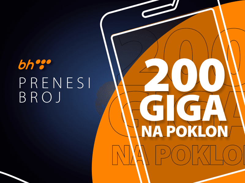 Prenesi broj u mrežu BH Telecoma uz 200 GIGA na poklon