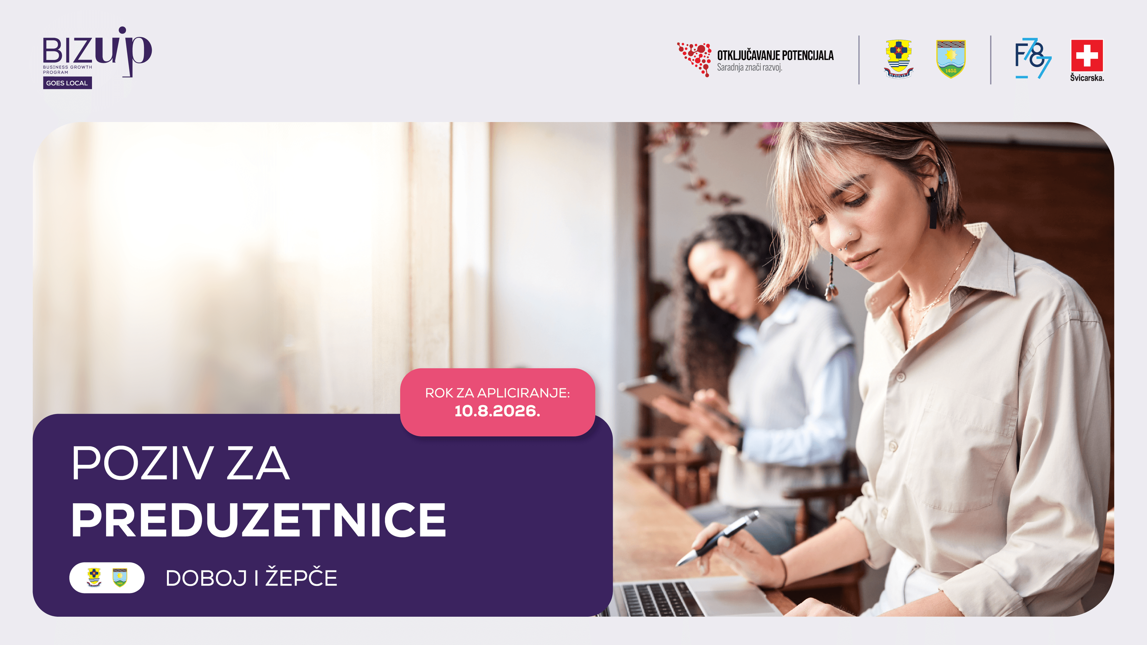 BizUP Goes Local: Otvoren poziv za učešće preduzetnica sa područja Žepča i Doboja